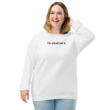 Load image into Gallery viewer, I'm a bad nerd: white raglan sweatshirt