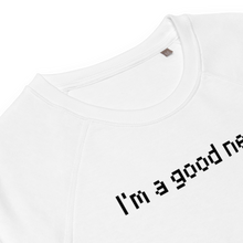 Load image into Gallery viewer, I'm a good nerd: white raglan sweatshirt